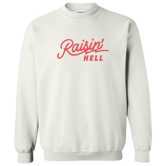 Rasin' Hell Vinyl Crewneck